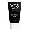 Cremă V95 Premium 60ml